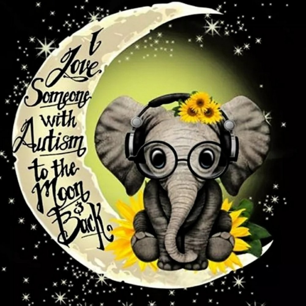 I LOVE SOMEONE WHO IS AUTISTIC.